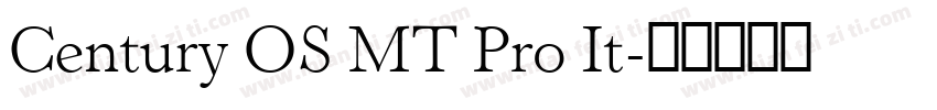 Century OS MT Pro It字体转换